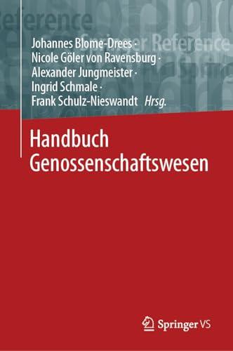 Handbuch Genossenschaftswesen (Springer Reference Sozialwissenschaften)