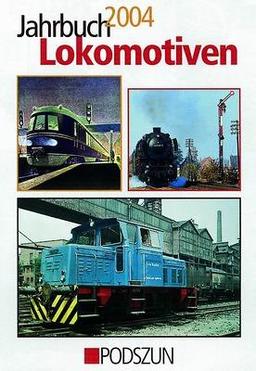 Jahrbuch Lokomotiven 2004