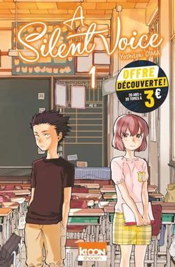 A silent voice. Vol. 1