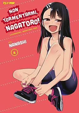 Non tormentarmi, Nagatoro! (Vol. 4) (J-POP)