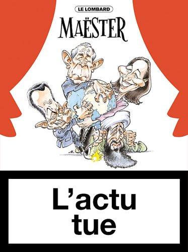 L'actu tue