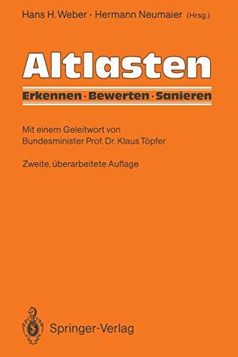 Altlasten: Erkennen, Bewerten, Sanieren