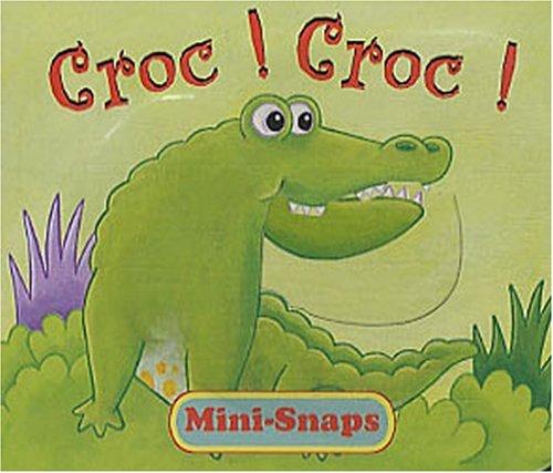 Croc ! Croc !