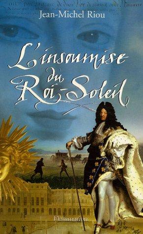 L'insoumise du Roi-Soleil