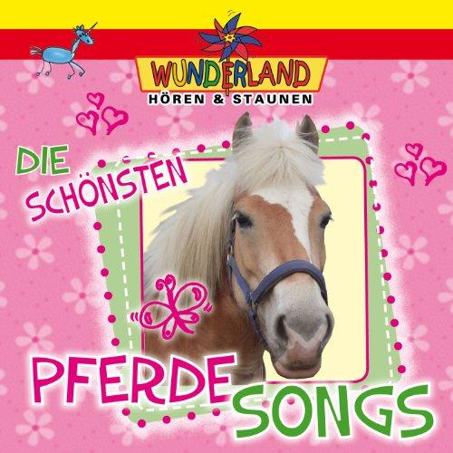 Die schönsten Pferde Songs