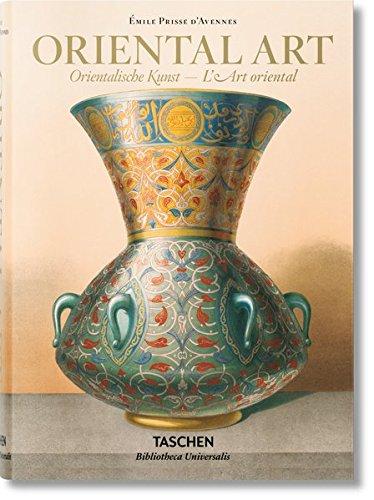 Oriental art : the complete plates from L'art arabe and the Oriental album. Orientalische Kunst : Sämtliche Tafeln. L'art oriental : toutes les planches