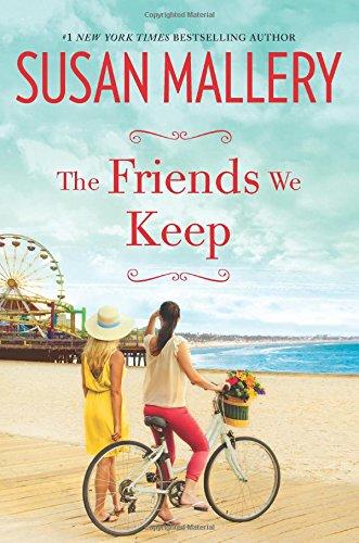 The Friends We Keep (Mischief Bay)