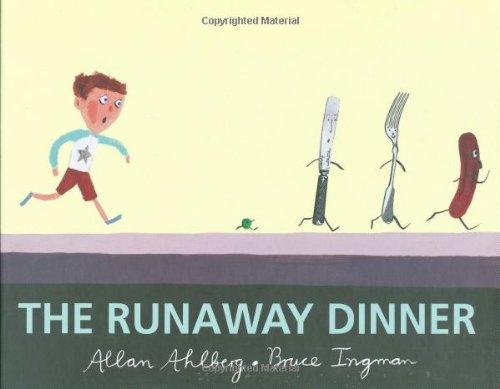 Runaway Dinner