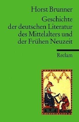 Geschichte der deutschen Literatur des Mittelalters im Überblick