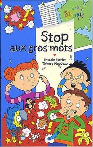 Stop aux gros mots