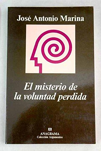 El misterio de la voluntad perdida