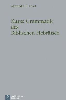 Kurze Grammatik des Biblischen Hebräisch