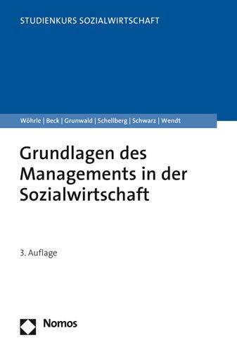 Grundlagen des Managements in der Sozialwirtschaft (Studienkurs Management in Der Sozialwirtschaft)