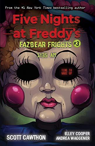 Fazbear Frights 03. 1:35AM: Five Nights at Freddies (Five Nights at Freddy's: Fazbear Frights, Band 3)