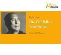 Die vier edlen Wahrheiten. 3 CDs