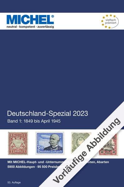 Deutschland-Spezial 2023 - Band 1: 1849 bis April 1945