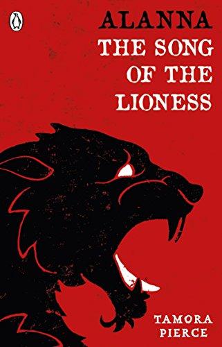 Alanna: The Song of the Lioness: Song of the Lioness & In the Hand of the Goddess (Puffin Modern Classics)