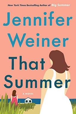 That Summer: A Novel