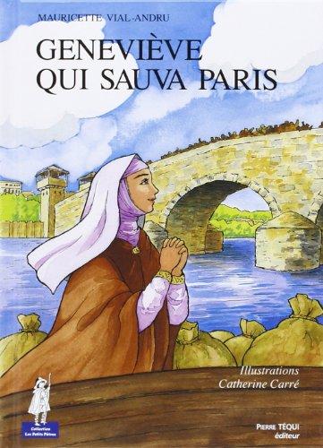 Geneviève qui sauva Paris