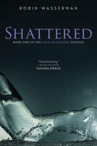 Shattered (Cold Awakening, Band 2)