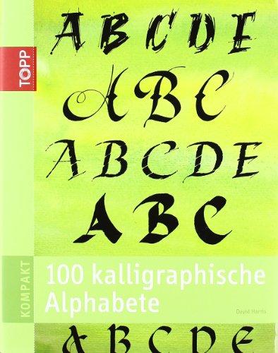 100 kalligraphische Alphabete