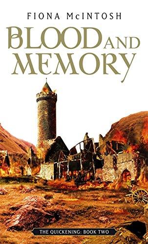 Blood and Memory (The Quickening)