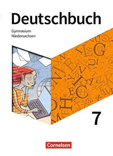 Deutschbuch Gymnasium - Niedersachsen - Neue Ausgabe: 7. Schuljahr - Schülerbuch