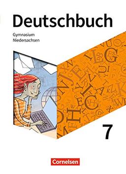 Deutschbuch Gymnasium - Niedersachsen - Neue Ausgabe: 7. Schuljahr - Schülerbuch