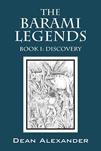 The Barami Legends - Book I: Discovery