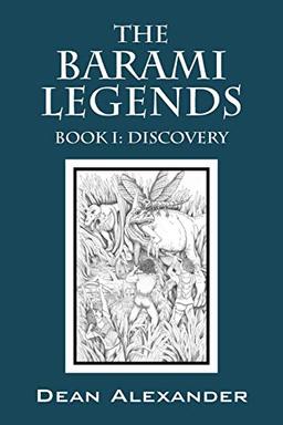 The Barami Legends - Book I: Discovery