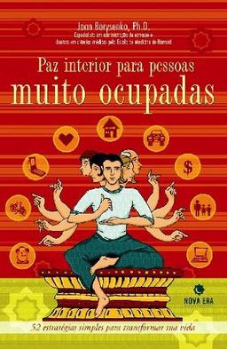 Paz Interior Para Pessoas Muito Ocupadas (Em Portuguese do Brasil)