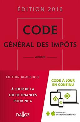 Code général des impôts annoté : édition 2016