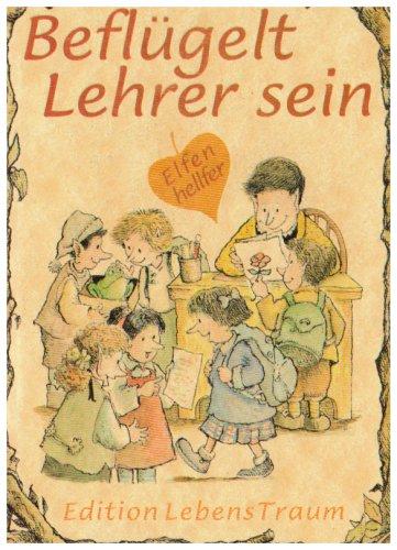 Elfenhellfer. Beflügelt Lehrer sein