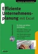 Effiziente Unternehmensplanung mit Excel, m. CD-ROM