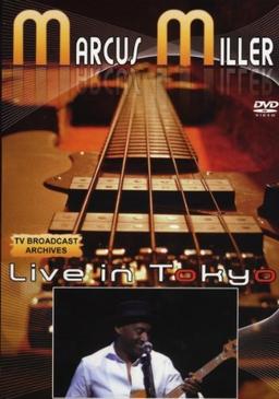 MARCUS MILLER - Live in Tokyo