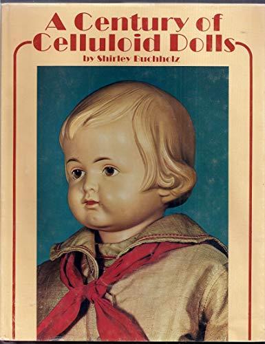 A Century of Celluloid Dolls