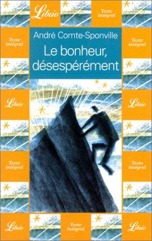 Le bonheur, désespérément