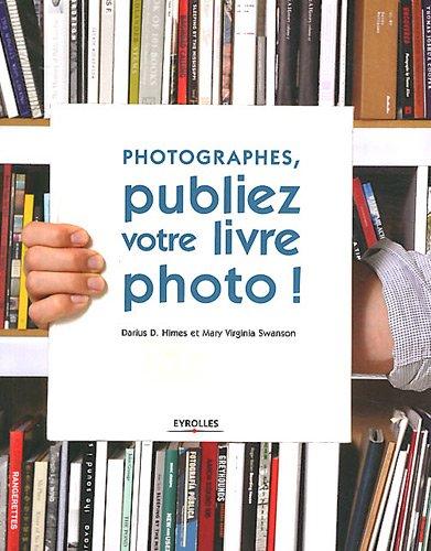 Photographes, publiez votre livre photo !