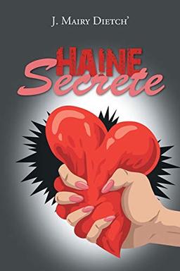 Haine Secrete