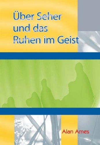 Über Seher und das Ruhen im Geist