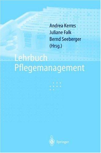 Lehrbuch Pflegemanagement