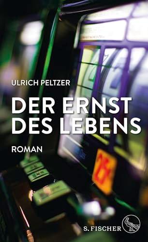 Der Ernst des Lebens: Roman