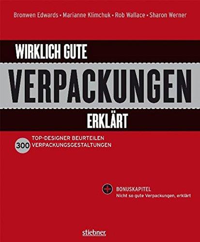 Wirklich gute Verpackungen erklärt: Top Designer beurteilen Verpackungsgestaltungen