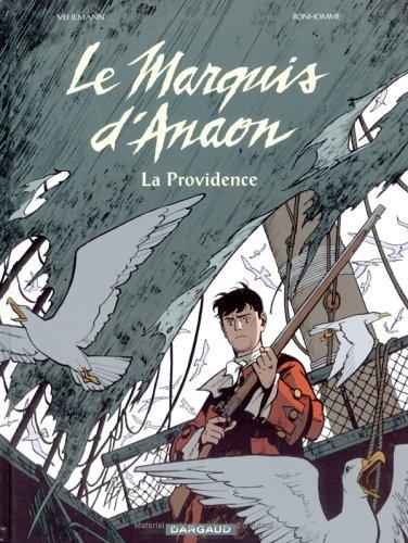 Le marquis d'Anaon. Vol. 3. La providence