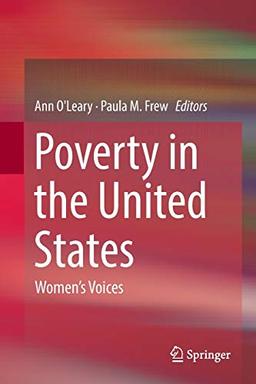 Poverty in the United States: Women’s Voices