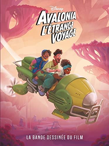 Avalonia : l'étrange voyage : la bande dessinée du film