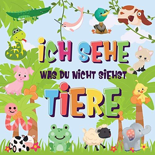 Ich sehe was du nicht siehst - Tiere: Kannst du das Tier erkennen, das mit ... beginnt? Ein wirklich lustiges Suchspiel für 2-4 jährige Kinder!