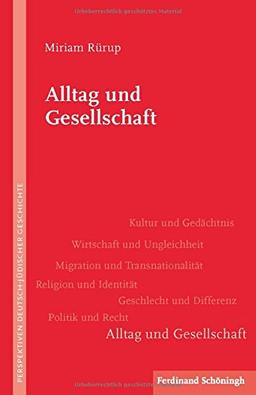 Alltag und Gesellschaft (Perspektiven deutsch-jüdischer Geschichte)