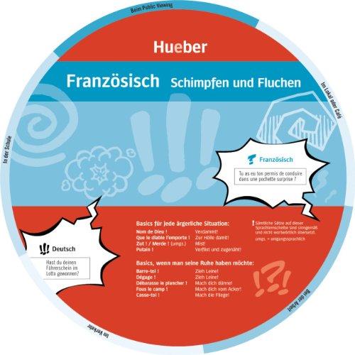 Französisch - Schimpfen und Fluchen: Wheel -  Französisch - Schimpfen und Fluchen