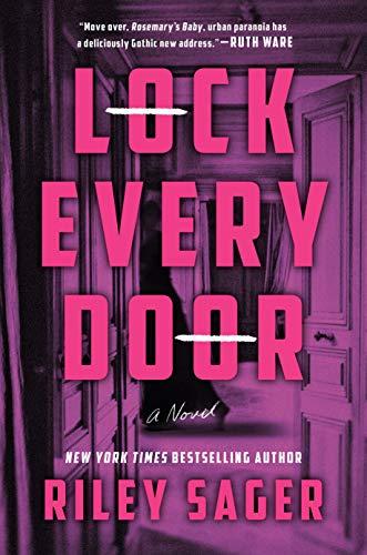 Lock Every Door: A Novel